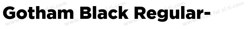 Gotham Black Regular字体转换